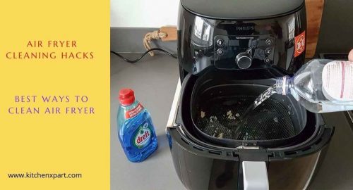 Air Fryer Cleaning Hacks
