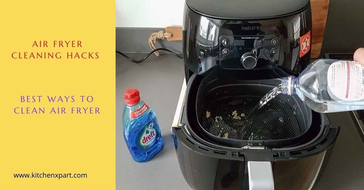 Cleaning air fryers?