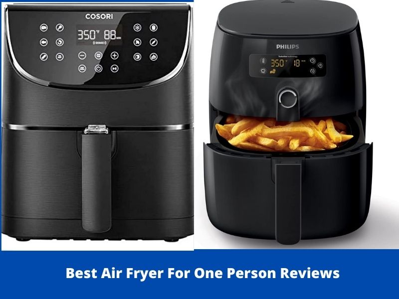 Best Air Fryer For One Person