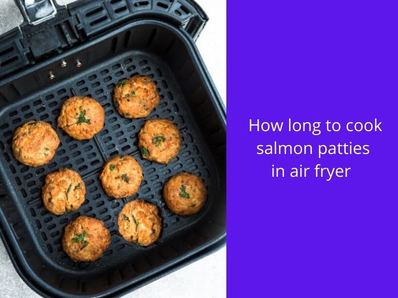 how long to cook salmon patties in air fryer 