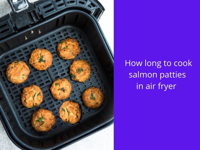 how long to cook salmon patties in air fryer
