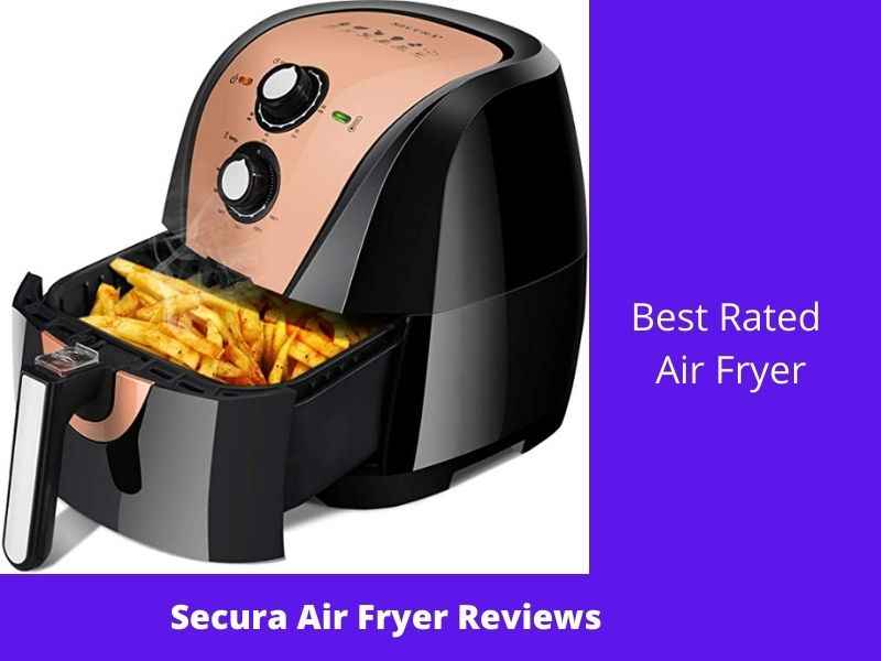 secura air fryer review