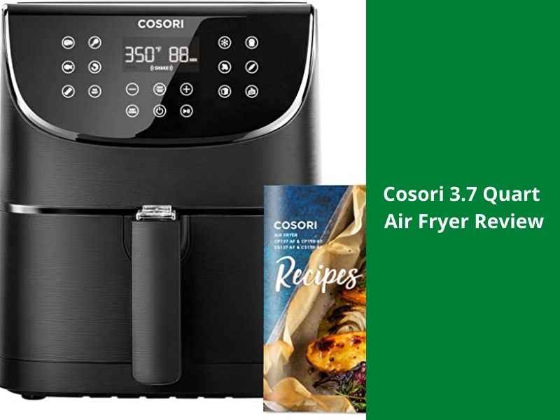 Cosori 3.7 Quart Air Fryer Reviews