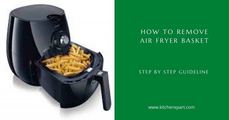 How To Remove Air Fryer Basket