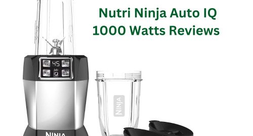 Nutri Ninja Auto IQ 1000 Watts Reviews