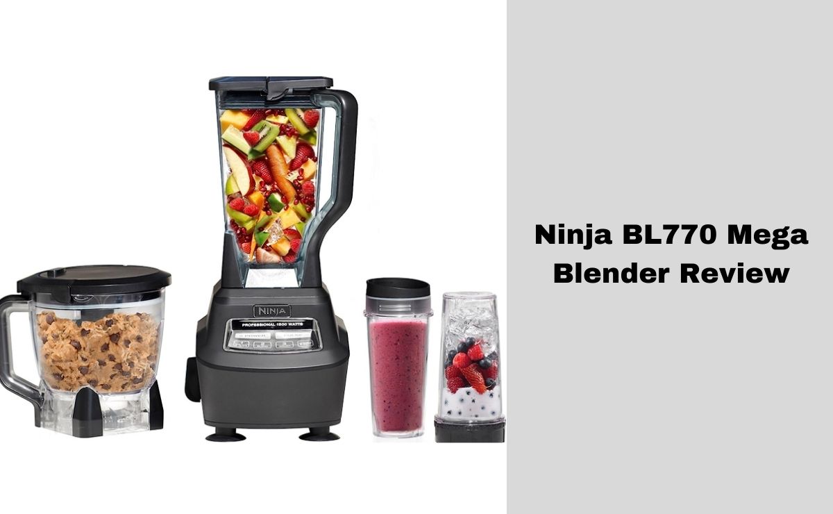 Ninja BL770 Mega Blender Review