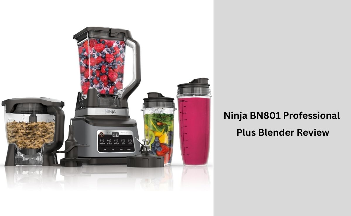Ninja BN801 Review