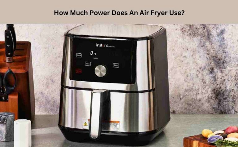 How Much Power Does An Air Fryer Use